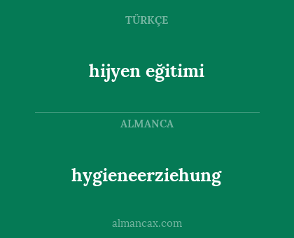 hijyen eğitimi - hygieneerziehung