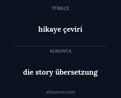 die story übersetzung - hikaye çeviri