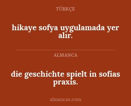 die geschichte spielt in sofias praxis. - hikaye sofya uygulamada yer alır.