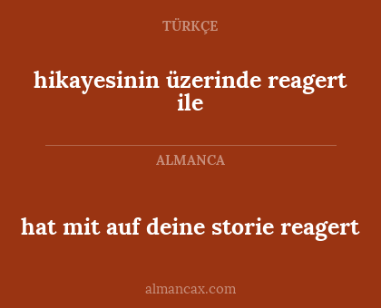 hat mit auf deine storie reagert - hikayesinin üzerinde reagert ile