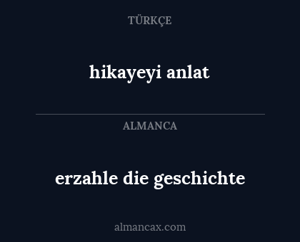 hikayeyi anlat - erzahle die geschichte