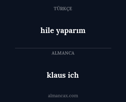 hile yaparım - klaus ich