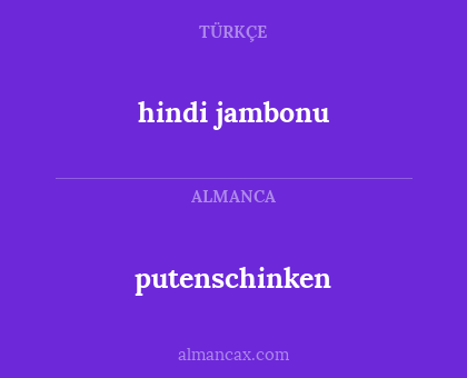 hindi jambonu - putenschinken