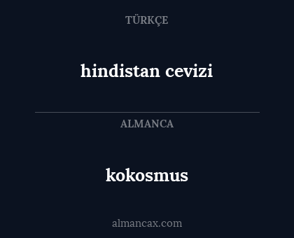 kokosmus - hindistan cevizi