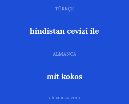 mit kokos - hindistan cevizi ile