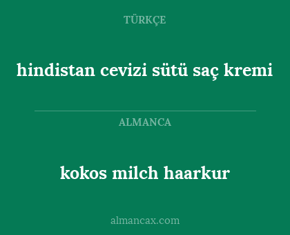 hindistan cevizi sütü saç kremi - kokos milch haarkur