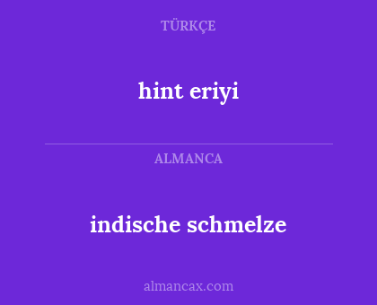 hint eriyi - indische schmelze