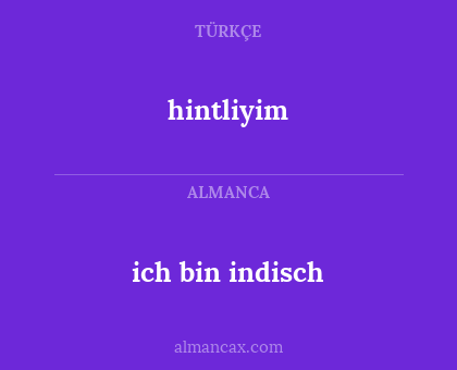 hintliyim - ich bin indisch