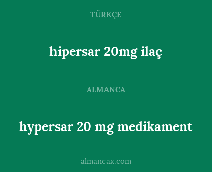 hipersar 20mg ilaç - hypersar 20 mg medikament