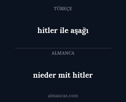 nieder mit hitler - hitler ile aşağı