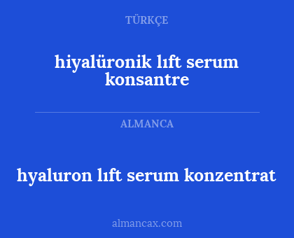 hyaluron lıft serum konzentrat - hiyalüronik lıft serum konsantre