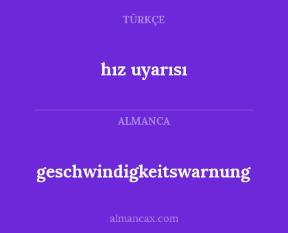 geschwindigkeitswarnung - hız uyarısı