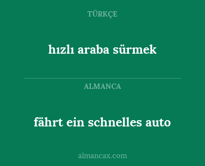 fährt ein schnelles auto - hızlı araba sürmek