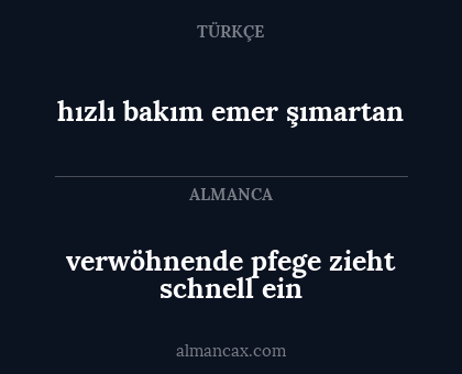 verwöhnende pfege zieht schnell ein - hızlı bakım emer şımartan