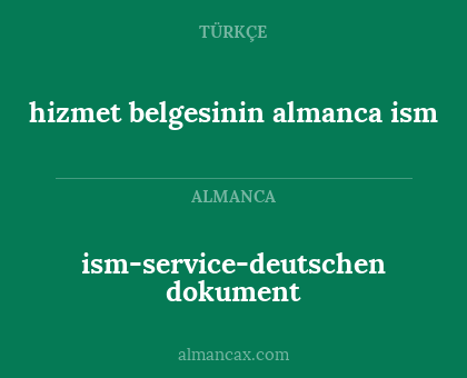 hizmet belgesinin almanca ism - ism-service-deutschen dokument