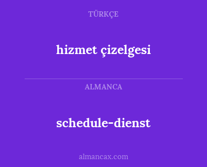 schedule-dienst - hizmet çizelgesi