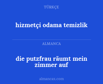 hizmetçi odama temizlik - die putzfrau räumt mein zimmer auf