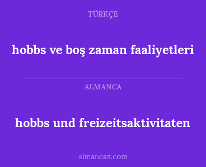 hobbs und freizeitsaktivitaten - hobbs ve boş zaman faaliyetleri