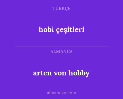 arten von hobby - hobi çeşitleri