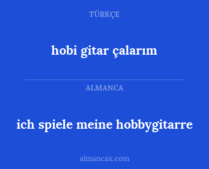 ich spiele meine hobbygitarre - hobi gitar çalarım