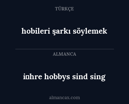 hobileri şarkı söylemek - i̇hre hobbys sind sing