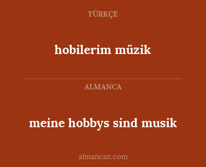 hobilerim müzik - meine hobbys sind musik