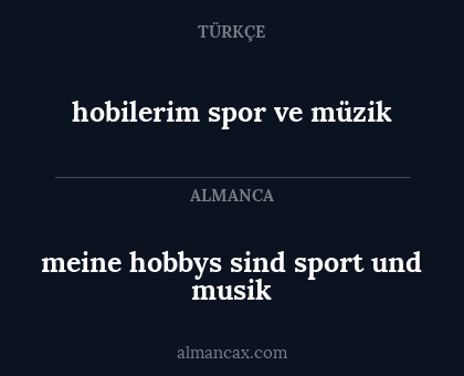 hobilerim spor ve müzik - meine hobbys sind sport und musik