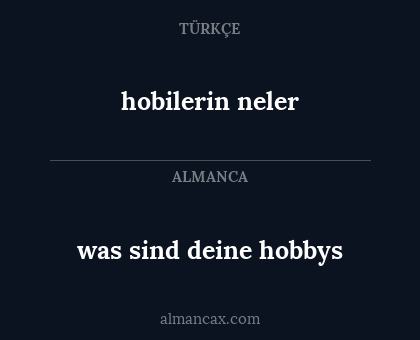 was sind deine hobbys - hobilerin neler