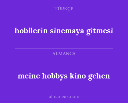 meine hobbys kino gehen - hobilerin sinemaya gitmesi
