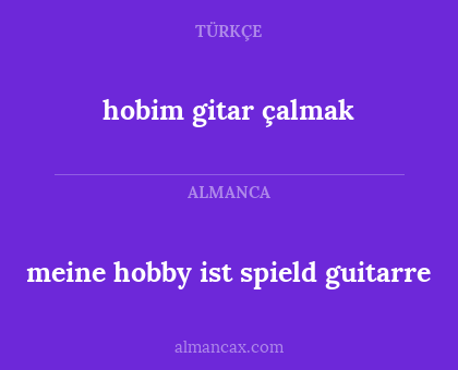 hobim gitar çalmak - meine hobby ist spield guitarre