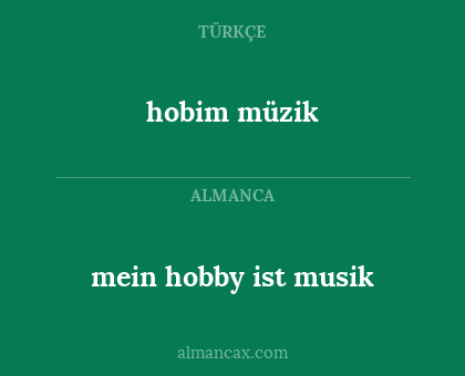 mein hobby ist musik - hobim müzik