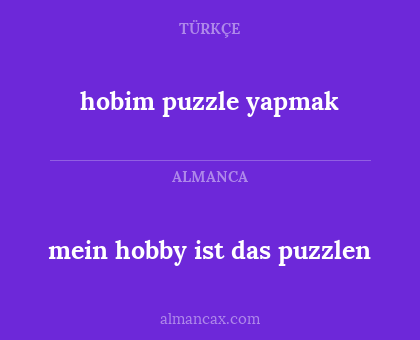 hobim puzzle yapmak - mein hobby ist das puzzlen