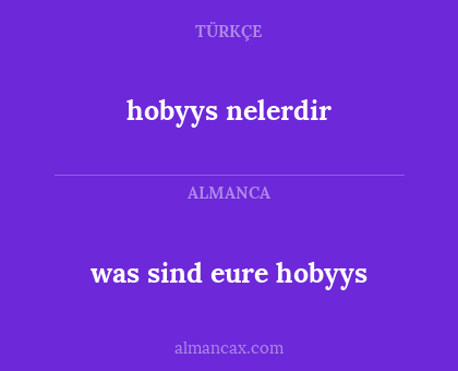 was sind eure hobyys - hobyys nelerdir
