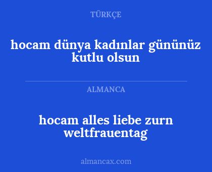 hocam alles liebe zurn weltfrauentag - hocam dünya kadınlar gününüz kutlu olsun