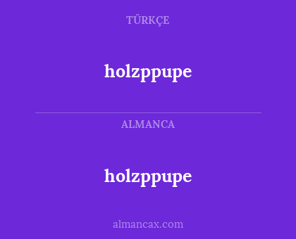 holzppupe - holzppupe