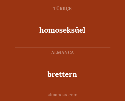 brettern - homoseksüel