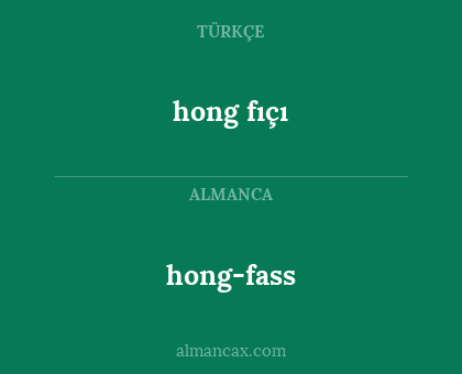 hong-fass - hong fıçı