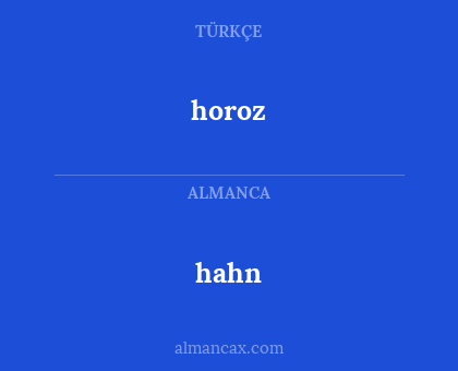 horoz - hahn