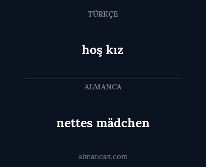 nettes mädchen - hoş kız