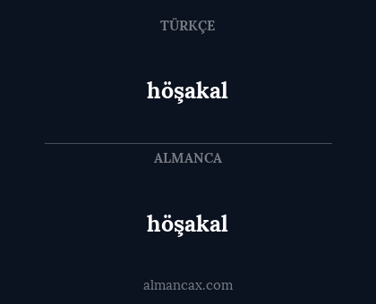 höşakal - höşakal