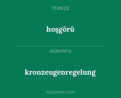 hoşgörü - kronzeugenregelung
