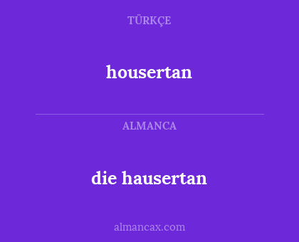 die hausertan - housertan