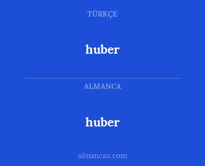 huber - huber