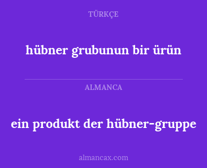 hübner grubunun bir ürün - ein produkt der hübner-gruppe
