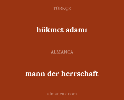 hükmet adamı - mann der herrschaft