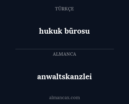 hukuk bürosu - anwaltskanzlei