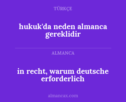 hukuk'da neden almanca gereklidir - in recht, warum deutsche erforderlich