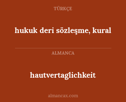 hautvertaglichkeit - hukuk deri sözleşme, kural