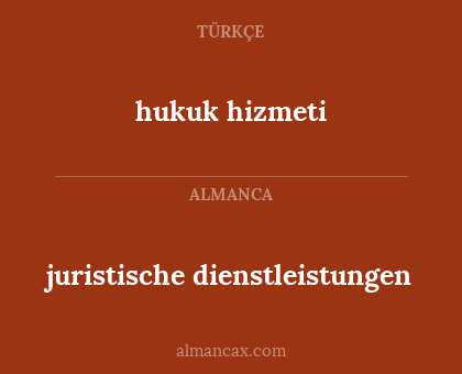 juristische dienstleistungen - hukuk hizmeti
