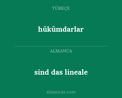 sind das lineale - hükümdarlar